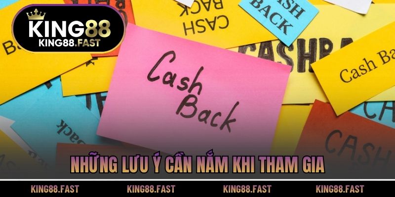 Những lưu ý cần nắm khi tham gia